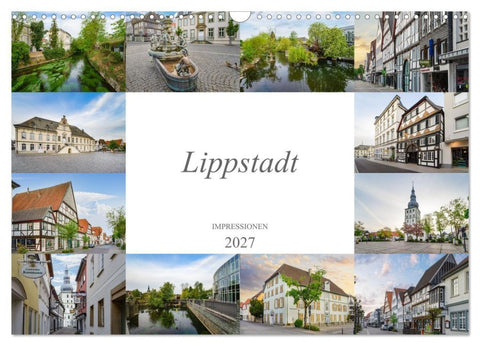 Lippstadt Impressionen (Wandkalender 2027 DIN A3 quer), CALVENDO Monatskalender