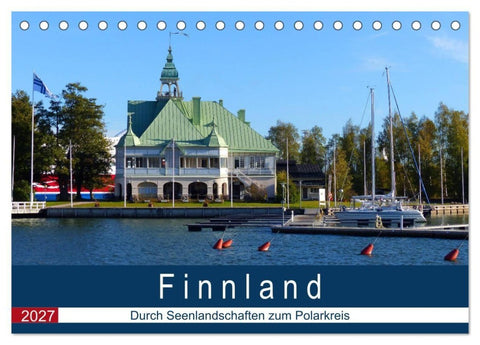 Finnland - Durch Seenlandschaften zum Polarkreis (Tischkalender 2027 DIN A5 quer), CALVENDO Monatskalender