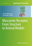 Muscarinic Receptor: From Structure to Animal Models