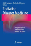 Radiation Disaster Medicine