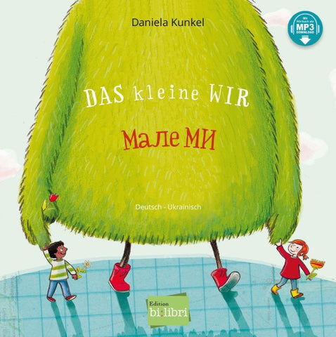 Das kleine WIR (Deutsch-Ukrainisch)
