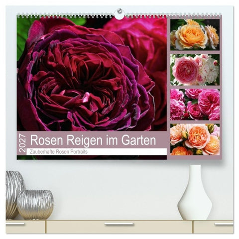 Rosen Reigen im Garten (hochwertiger Premium Wandkalender 2027 DIN A2 quer), Kunstdruck in Hochglanz