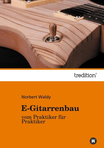 E-Gitarrenbau