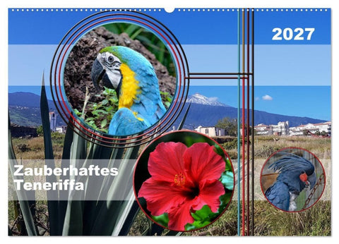 Zauberhaftes Teneriffa (Wandkalender 2027 DIN A2 quer), CALVENDO Monatskalender