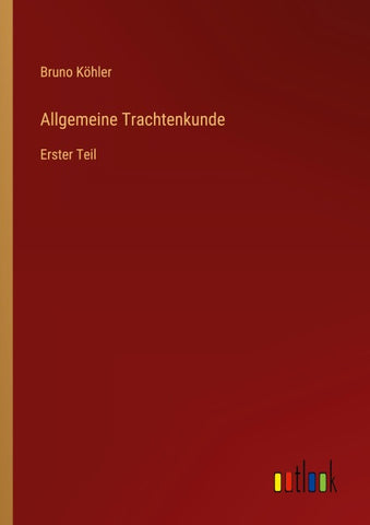 Allgemeine Trachtenkunde