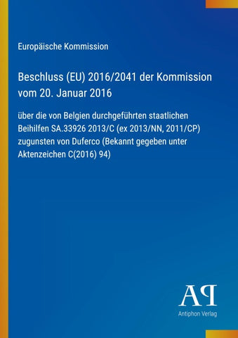 Beschluss (EU) 2016/2041 der Kommission vom 20. Januar 2016