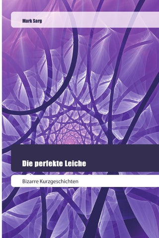 Die perfekte Leiche