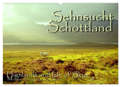 Sehnsucht Schottland (Wandkalender 2026 DIN A2 quer), CALVENDO Monatskalender