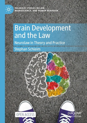 Brain Development and the Law