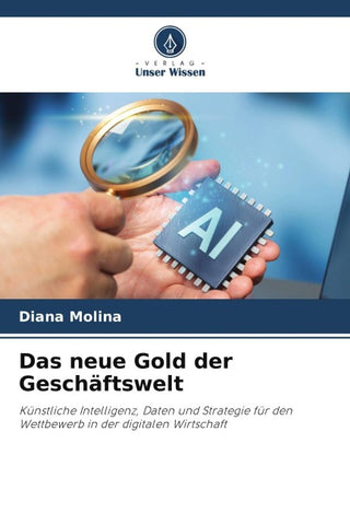 Das neue Gold der Geschäftswelt