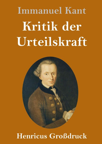 Kritik der Urteilskraft (Großdruck)
