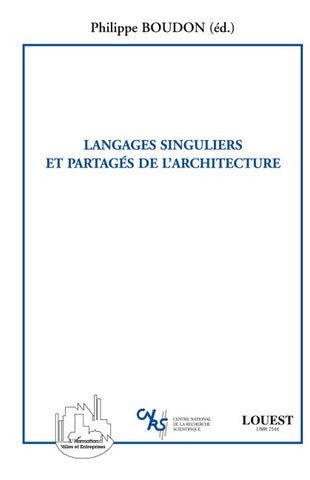 Langages singuliers et partagés de l'architecture