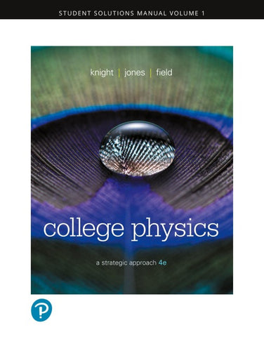 Student Solutions Manual for College Physics: A Strategic Approach, Volume 1 (Chapters 1-16)