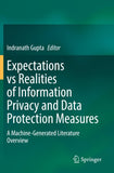 Expectations vs Realities of Information Privacy and Data Protection Measures