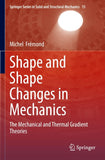 Shape and Shape Changes in Mechanics