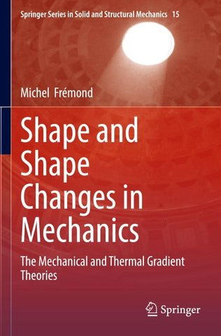Shape and Shape Changes in Mechanics