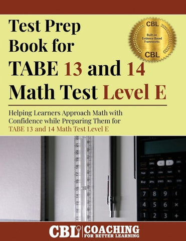 Test Prep Book  for TABE 13 and 14 Math Test Level E