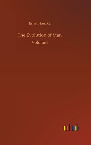 The Evolution of Man