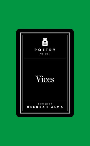 Poetry Poison: Vices