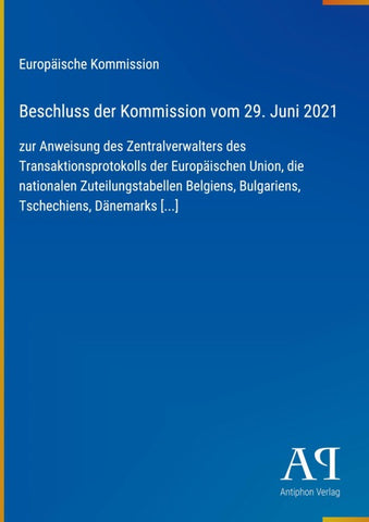 Beschluss der Kommission vom 29. Juni 2021