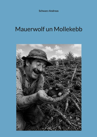 Mauerwolf un Mollekebb