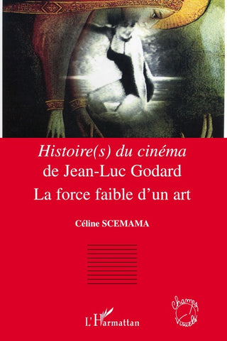 Histoire(s) du cinéma de Jean-Luc Godard
