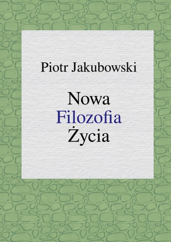 Nowa Filozofia Zycia