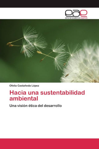 Hacia una sustentabilidad ambiental