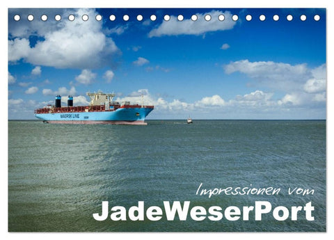 Impressionen vom JadeWeserPort (Tischkalender 2026 DIN A5 quer), CALVENDO Monatskalender