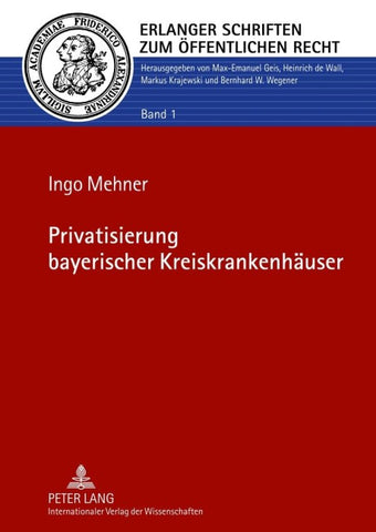 Privatisierung bayerischer Kreiskrankenhaeuser