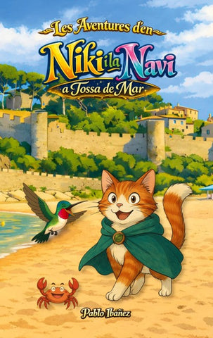 Les Aventures d'en Niki i la Navi: a Tossa de Mar