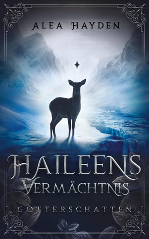 Haileens Vermächtnis