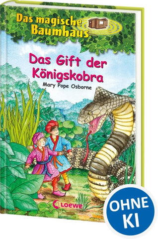 Das magische Baumhaus (Band 43) - Das Gift der Königskobra