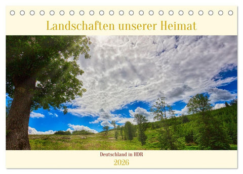 Landschaften unserer Heimat (Tischkalender 2026 DIN A5 quer), CALVENDO Monatskalender