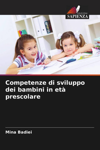 Competenze di sviluppo dei bambini in età prescolare