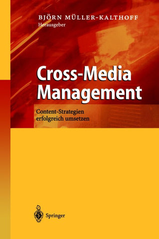 Cross-Media Management
