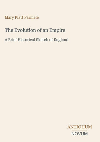 The Evolution of an Empire