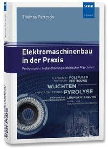 Elektromaschinenbau in der Praxis