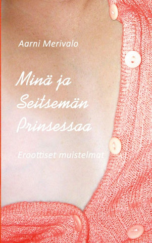 Minä ja Seitsemän Prinsessaa