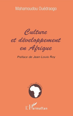 CULTURE ET DÉVELOPPEMENT EN AFRIQUE