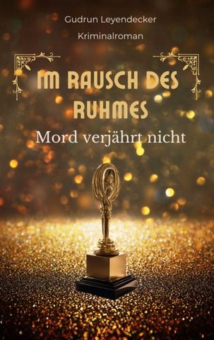 Im Rausch des Ruhmes