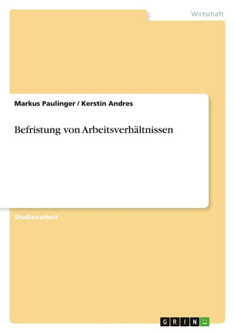 Befristung von Arbeitsverhältnissen