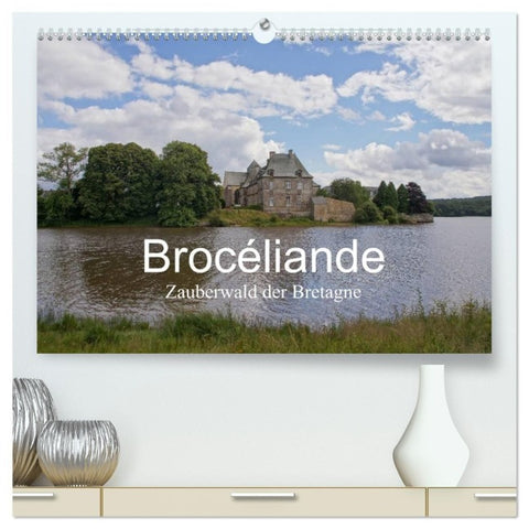 Brocéliande / Zauberwald der Bretagne (hochwertiger Premium Wandkalender 2027 DIN A2 quer), Kunstdruck in Hochglanz