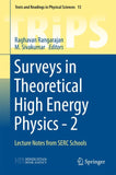 Surveys in Theoretical High Energy Physics - 2