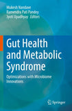 Gut Health and Metabolic Syndrome