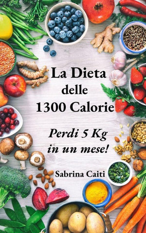 La Dieta delle 1300 Calorie