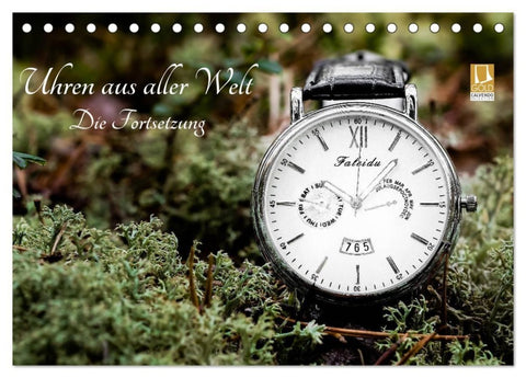 Uhren aus aller Welt - Die Fortsetzung (Tischkalender 2027 DIN A5 quer), CALVENDO Monatskalender