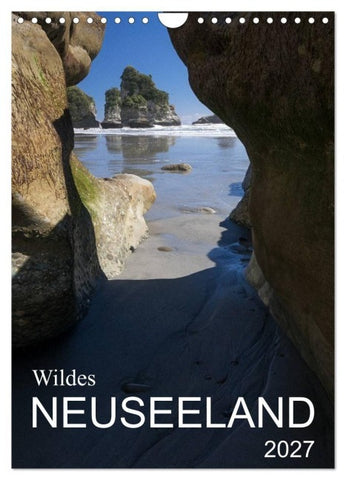 Wildes Neuseeland (Wandkalender 2027 DIN A4 hoch), CALVENDO Monatskalender