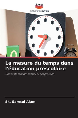 La mesure du temps dans l'éducation préscolaire