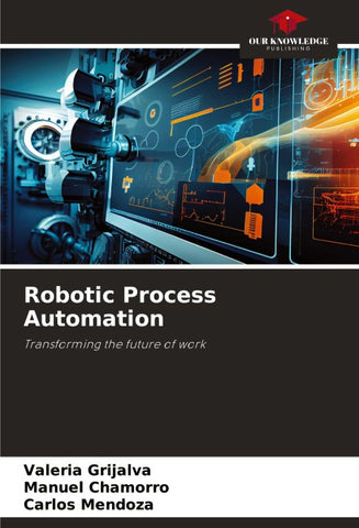 Robotic Process Automation